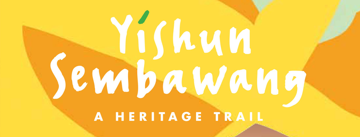 Yishun Sembawang Heritage Trail