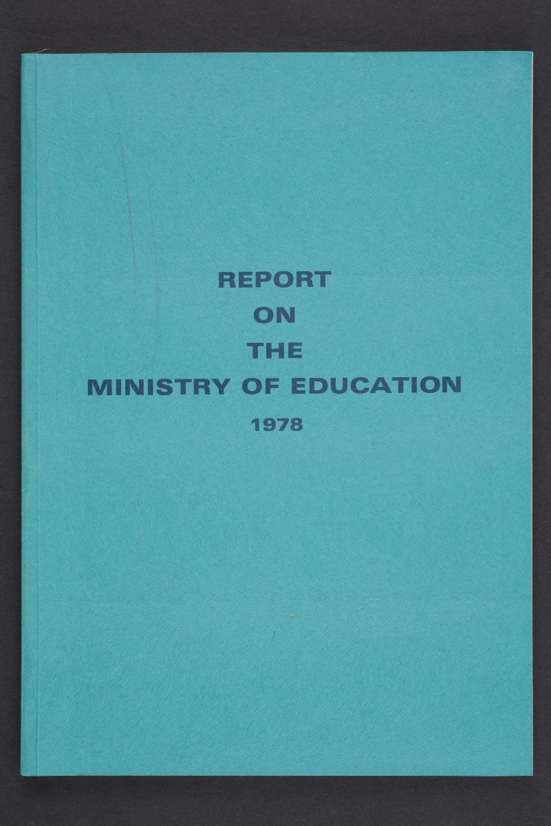 report on the ministry of education 1978