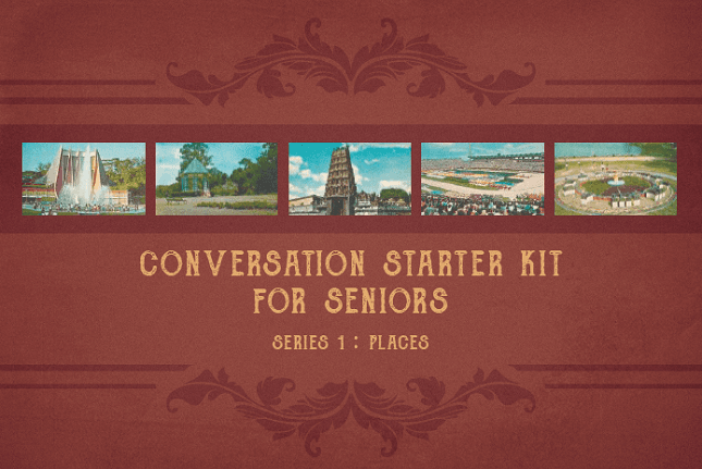 Conversation Starter Kit for Seniors: Series 1 - Places