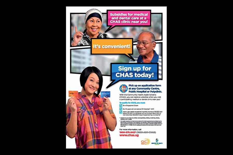 <strong>A 2012 poster on the Community Health Assist Scheme or CHAS.<br>
</strong>Courtesy of <a rel="noopener noreferrer" href="https://www.moh.gov.sg" target="_blank">Ministry of Health</a> and <a rel="noopener noreferrer" href="https://www.aic.sg" target="_blank">Agency for Integrated Care</a>