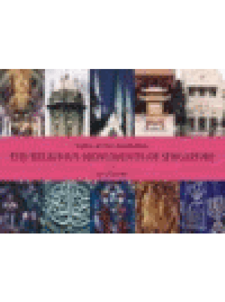 Faiths of Our Forefathers: The Religious Monuments of Singapore