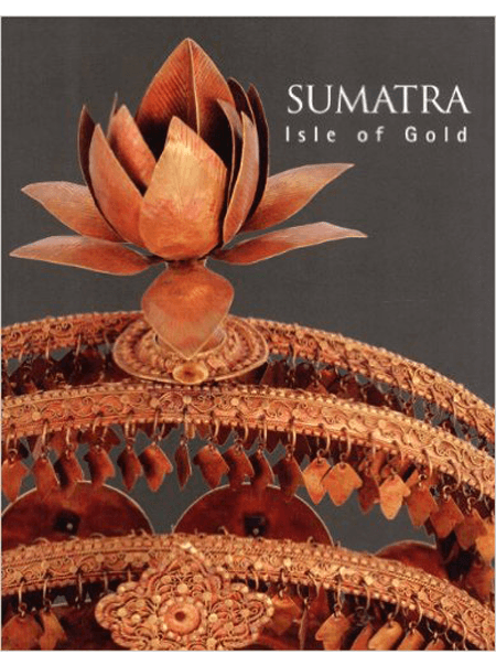 Sumatra: Isle of Gold