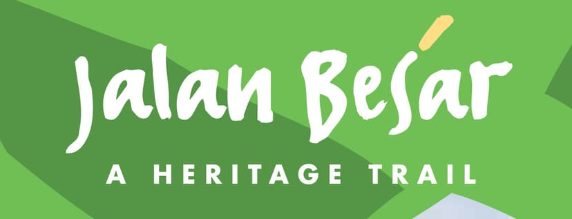 Jalan Besar Heritage Trail
