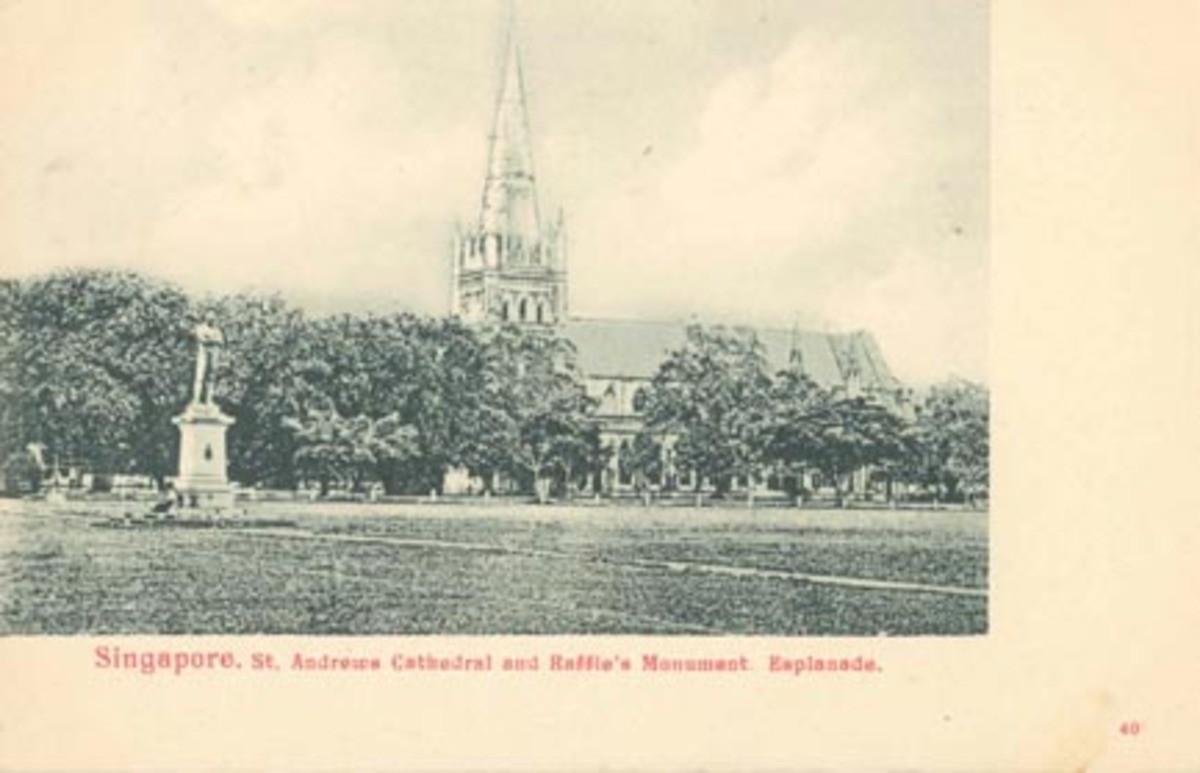St. Andrews Cathedral and Raffles Monument, Esplanade.