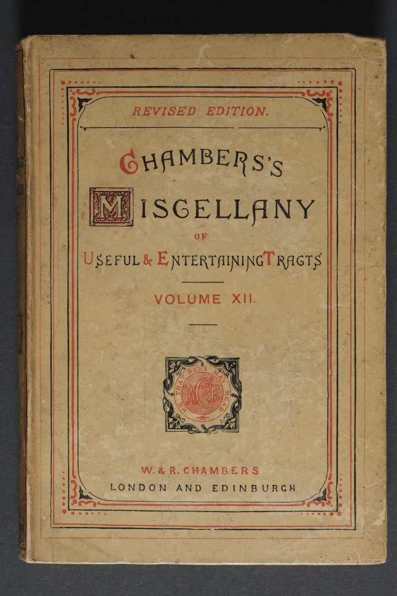 ‘Chambers’s Miscellany of Useful and Entertaining Tracts’, volume XII