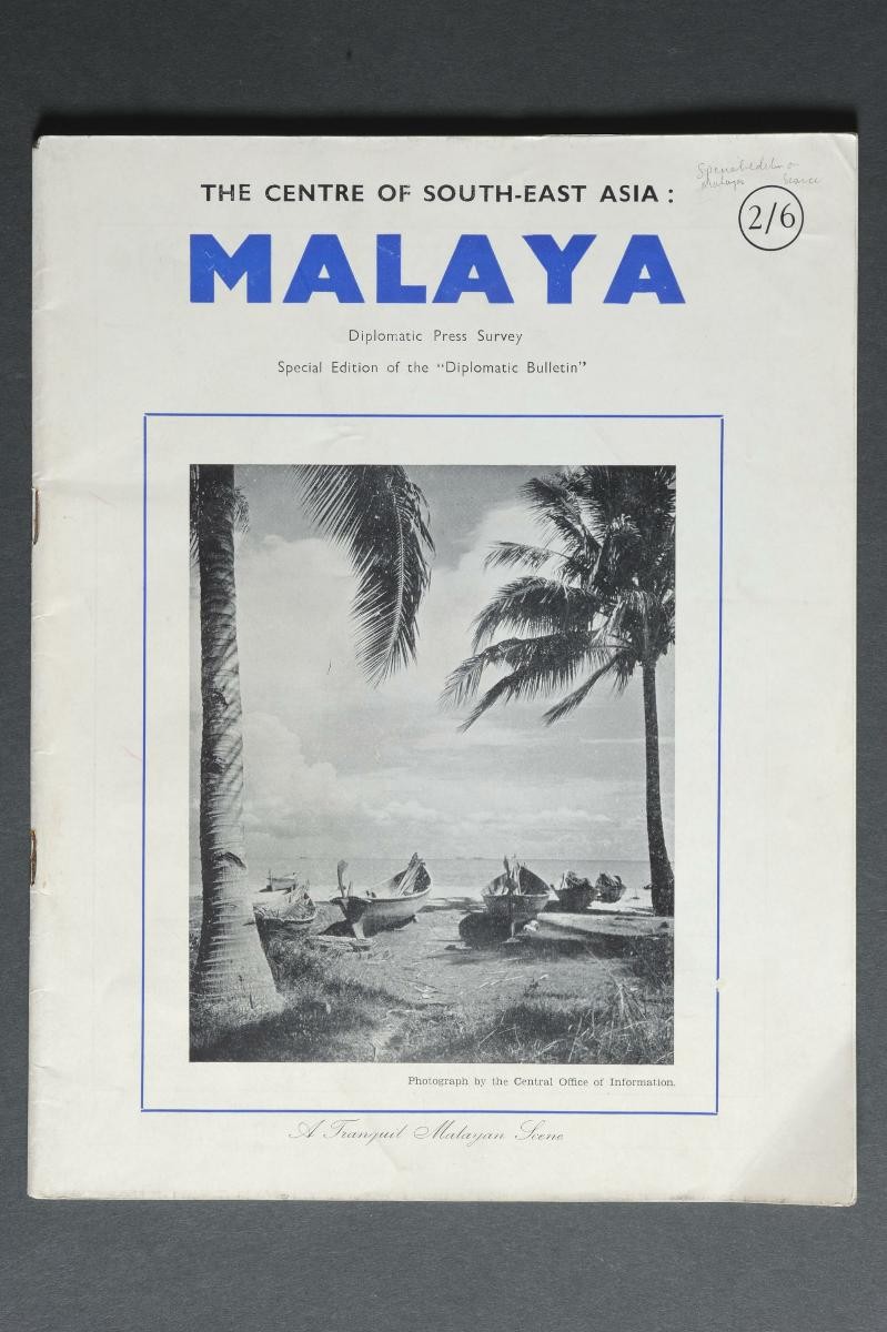 'Malaya: Diplomatic Press Survey'
