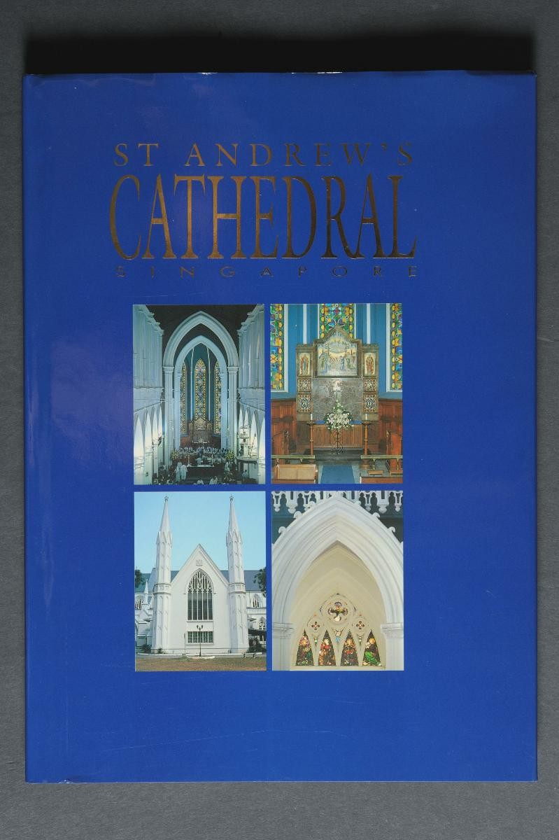 St. Andrew's Cathedral Singapore (1st Edition)