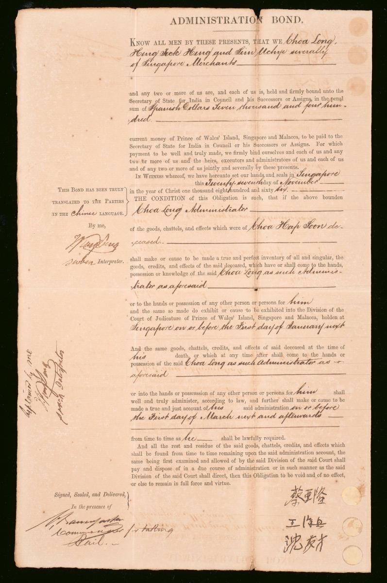 Administration bond of Choa Long, Heng Teck Heng, and Sim Uchye of Singapore