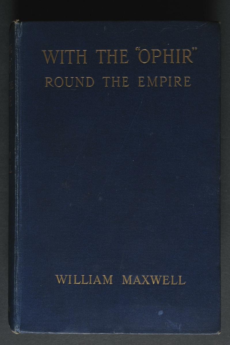 With the "Ophir" Round the Empire (1st Edition)