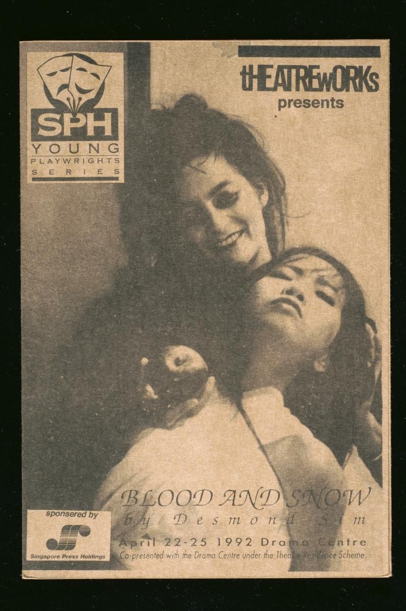 Programme booklet for the TheatreWorks’ production, ‘Blood and Snow’ by Desmond Sim (SPH Young Playwrights' Series)