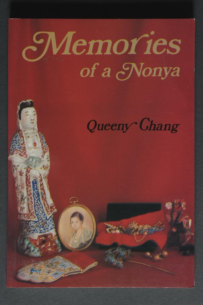 ‘Memories of a Nonya’ (Reprint edition) by Queeny Chang