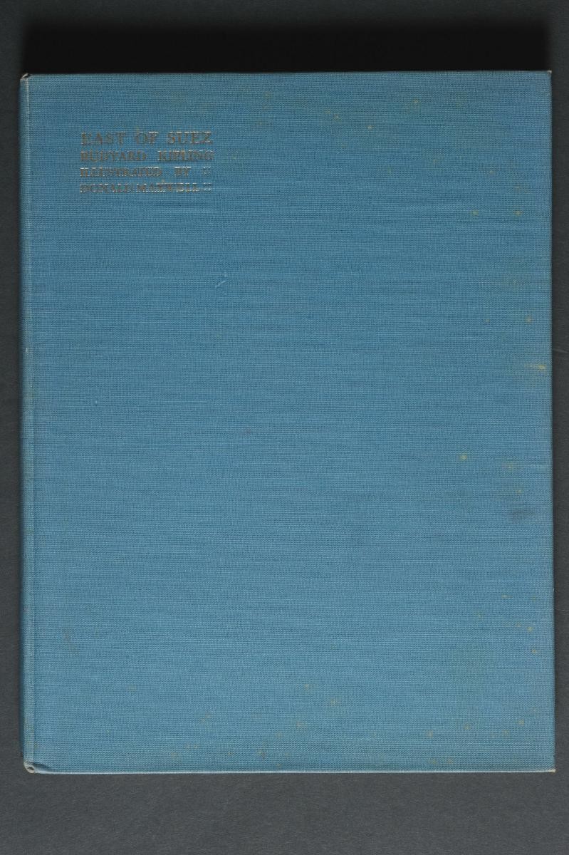 East of Suez, being a selection of Eastern Verses from Poetical Works of Rudyard Kipling (1st Edition)