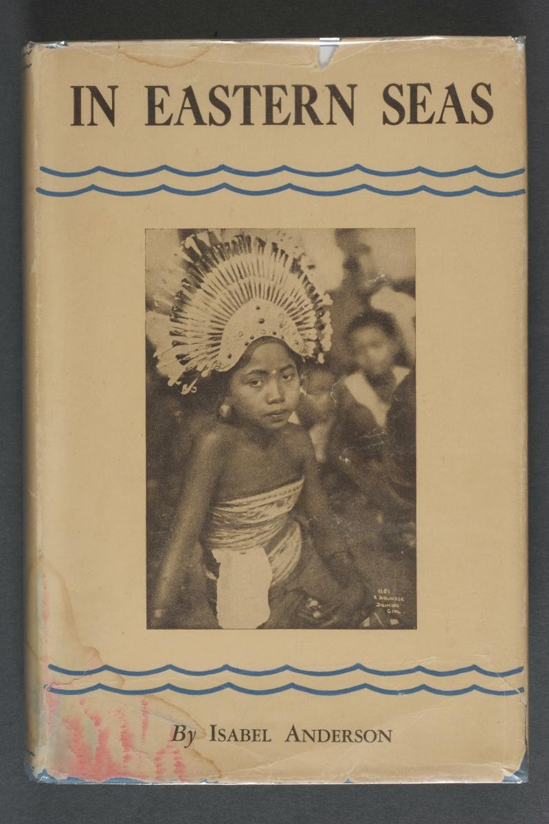 ‘In Eastern Seas’ by Isabel Anderson (First edition)
