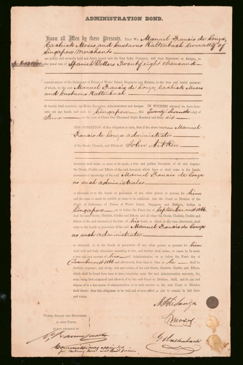 Administration bond of Manuel Francis de Souza, Cachiek Moses, Gustavus Kattenbach