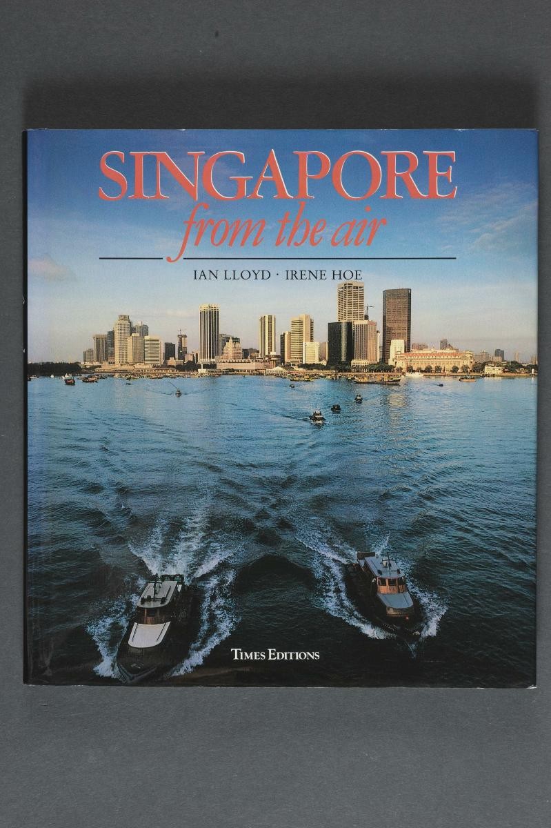 'Singapore from the Air' (1st Edition)