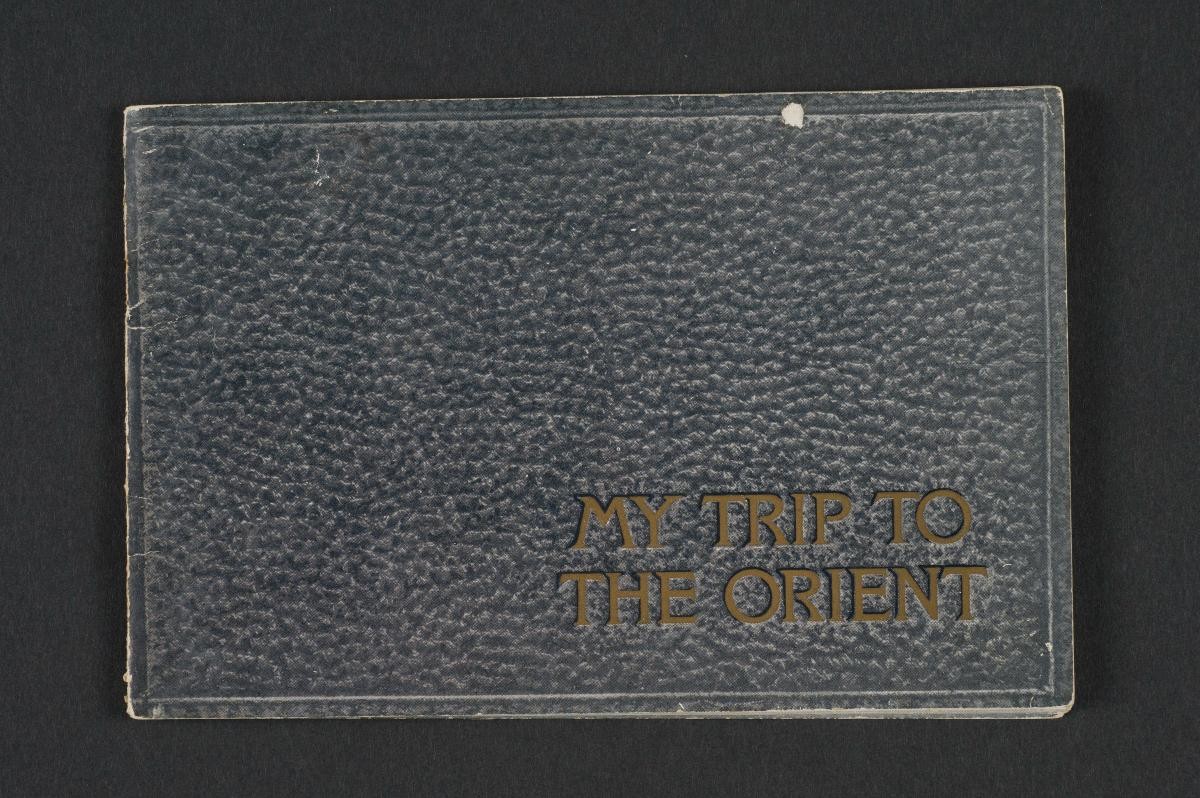 My Trip to the Orient