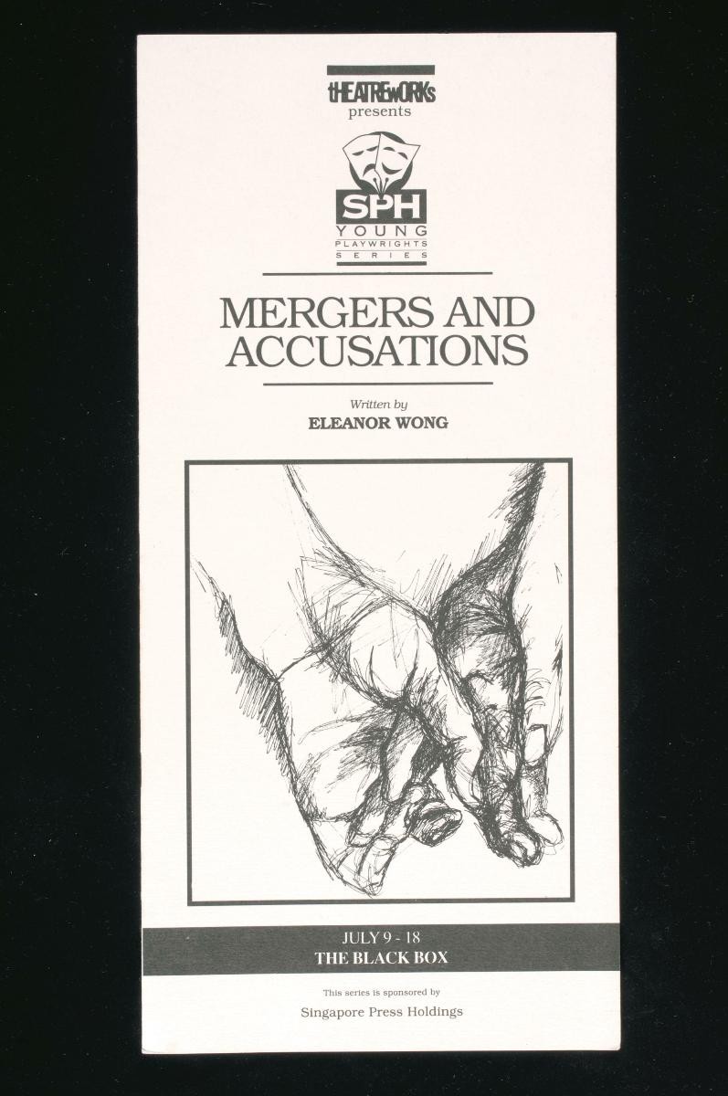 Programme booklet for the TheatreWorks’ production, ‘Mergers and Accusations’ (SPH Young Playwrights' Series II)