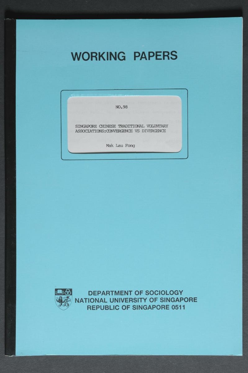 'Singapore Chinese Traditional Voluntary Associations: Convergence vs Divergence' (1st Edition) by Mak Lau Fong