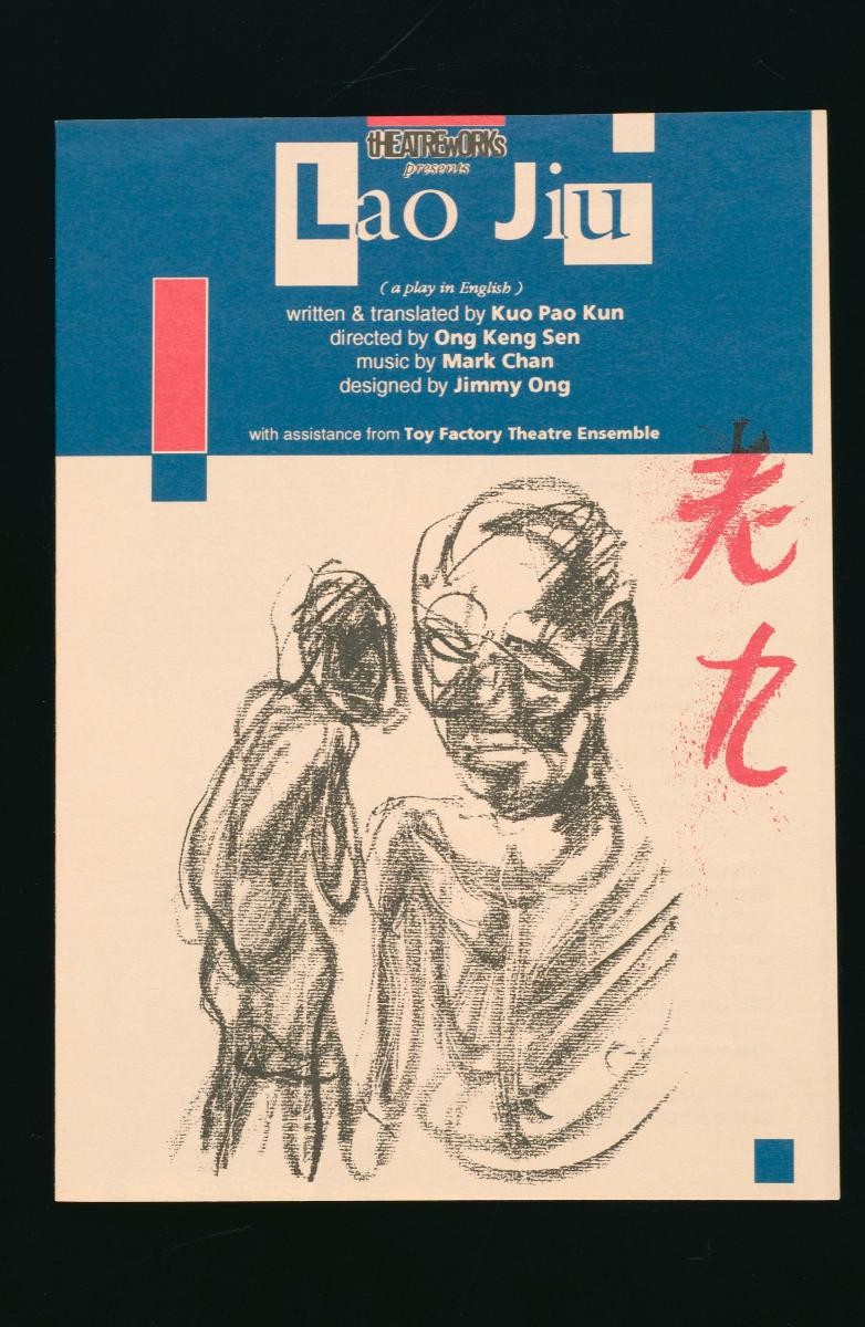 Flyer for the TheatreWorks’ production, ‘Lao Jiu’