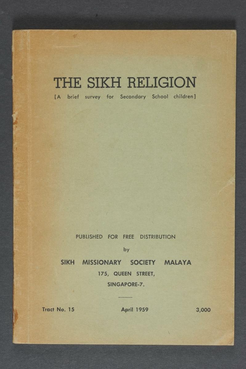 ‘The Sikh Religion: A Brief Survey for Secondary School Children’ by Sikh Missionary Society Malaya