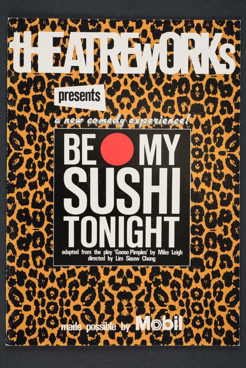 Programme booklet for the TheatreWorks’ production, ‘Be my Sushi Tonight’