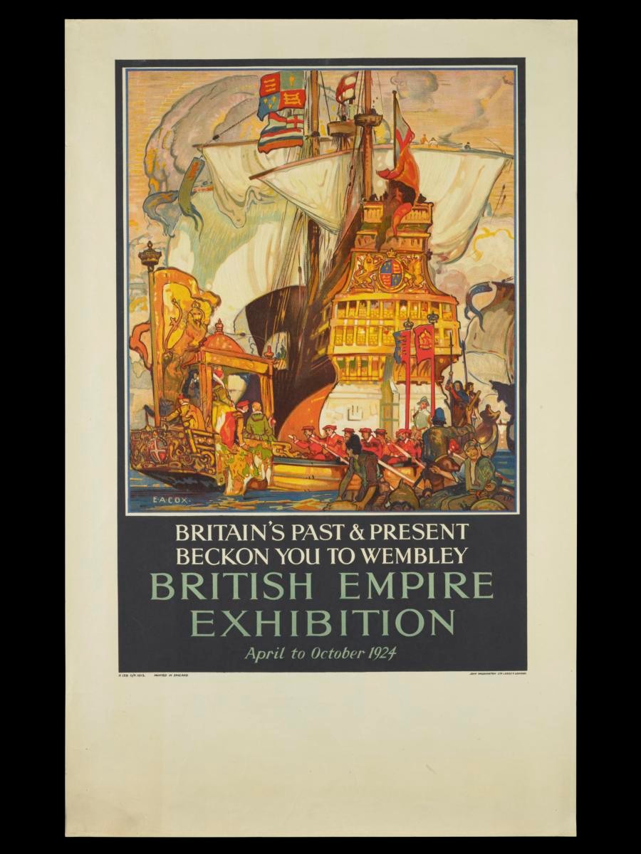 Britain’s Past and Present Beckon you to Wembley British Empire Exhibition Poster